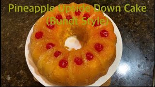 How To Make Pineapple Upside Down Cake Bundt Style [upl. by Georgeta150]