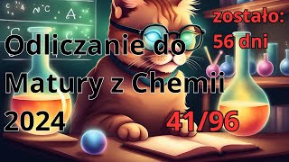 56 dni do Matury z Chemii  4196 dzień odliczania  klasyka gatunku [upl. by Rosane]