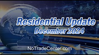 3rd Residential Update Video 20241210 [upl. by Natividad]