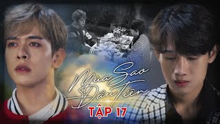 BE YOUR STAR  MÙA SAO ĐẦU TIÊN I Episode 17 O2 PRODUCTION [upl. by Kim]