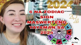 6 ZODIAC SIGN MASWERTENG YAYAMAN SA 2024APPLE PAGUIO7 [upl. by Llenrep]