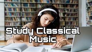 Study Classical music [upl. by Haimrej]