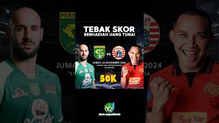 TEBAK DAPAT UANG PREDIKSI SKOR HASIL AKHIR LAGA CLASIC PERSEBAYA VS PERSIJA HANYA TULIS KOMEN [upl. by English]