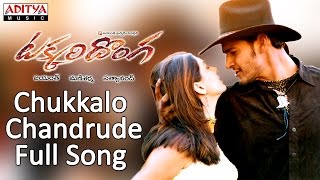 Chukkalo Chandrude Full Song Takkari Donga Movie  Mahesh Babu Lisa Ray Bipasha Basu [upl. by Klemens91]