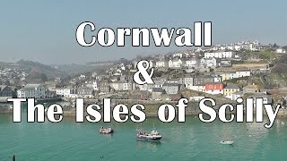 Cornwall and The Isles of Scilly  25 Reasons To Visit  St Ives Porthleven Polperro plus [upl. by Verdha999]