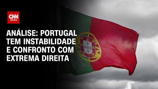 Análise Portugal tem instabilidade e confronto com extrema direita  CNN NOVO DIA [upl. by Amitie]