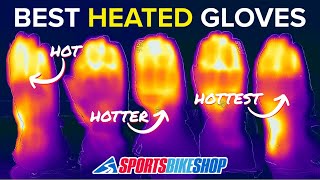 The best 5 HEATED motorcycle gloves  Sportsbikeshop [upl. by Mafalda]