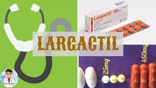 LARGACTIL Chlorpromazine  TOUT SUE CE MÉDICAMENT NEUROLEPTIQUE  DOCTOR ALADDIN [upl. by Conroy866]