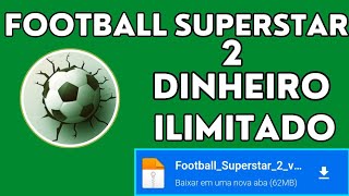 Football Superstar 2 MOD APK Dinheiro Ilimitado v10286 [upl. by Sakul]