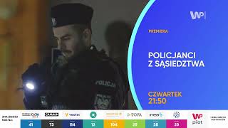 Policjanci z sąsiedztwa  zapowiedź 8 odc serialu dokumentalnego o Polskiej Policji w Telewizji WP [upl. by Aihsila]