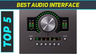 Top 5 Best Audio Interface in 2024 [upl. by Ednihek780]