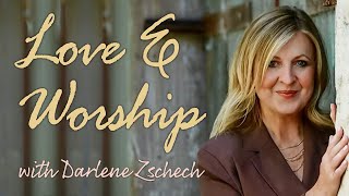 Love And Worship  Darlene Zschech on LIFE Today Live [upl. by Eelaroc]