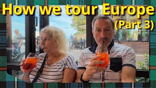 How we tour Europe drama free PART 3 Not so much a camper van trip as an Aperol and Negroni sesh [upl. by Hendricks]