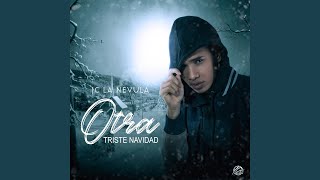 Otra Triste Navidad [upl. by Wald]