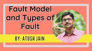 Introduction to VLSI Testing Fault Model and Types of Fault [upl. by Nnylatsyrk]