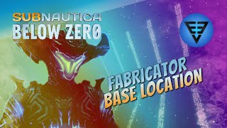 Fabricator Base Location Subnautica Below Zero [upl. by Cutlerr]