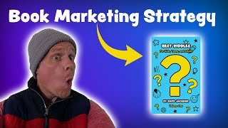 Book Marketing Strategies and Tips For Authors  SELL MORE BOOKS with This BestSeller Strategy [upl. by Atirabrab]