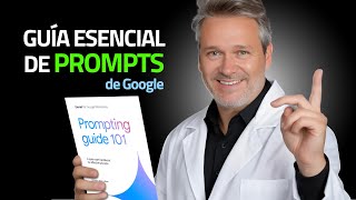 Domina los Prompts de Google en 10 Minutos [upl. by Dwaine921]