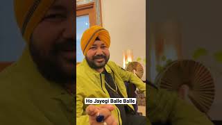 Ho Jayegi Balle Balle  Daler Mehndi [upl. by Dera]