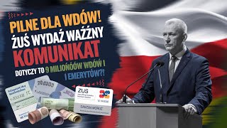 ⚡️PILNE DLA WDÓW ZUS wydał ważny komunikat Dotyka prawie 9 milionów wdów i emerytów [upl. by Anthiathia]