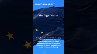 Something About Flag of Alaska Secrets Revealed shorts [upl. by Htennek]