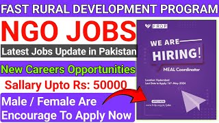 Fast Rural Development jobs 2024 New NGO Jobs in Pakistan Apply Online FAST Careers Opportunity 🔥Job [upl. by Ameluz511]