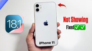 iOS 181 Not Showing on iPhone 11 Fixed ✅✅ Install Now iOS 181 on iPhone 11 [upl. by Mercier129]