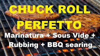 La Bistecca di maiale quotChuck Rollquot PERFETTA video ricetta  Marinatura  Sous Vide  Rubbing  BBQ [upl. by Nydia628]