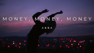 ABBA  Money Money Money lyrics [upl. by Dagney943]