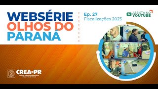 Fiscalização 2023  Websérie Ep27 [upl. by Nnaarual]