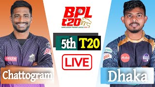 BPL LIVE 2024  Chattogram vs Dhaka 5th Match Score  বিপিএল লাইভ  LIVE CRICKET MATCH TODAY [upl. by Naryb]