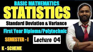 STATISTICS  Standard Deviation and VarianceLECTURE 04DIPLOMAPOLYTECHNIC [upl. by Cato550]