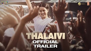 Thalaivii  Official Trailer Hindi  Kangana Ranaut  Arvind Swamy  Vijay  10th September [upl. by Hobbs]