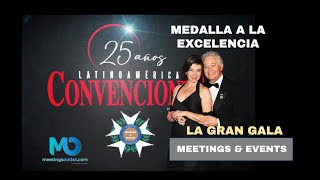 LAS MEDALLAS A LA EXCELENCIA EN MEETINGS AND EVENTS EN LA GALA [upl. by Huesman]