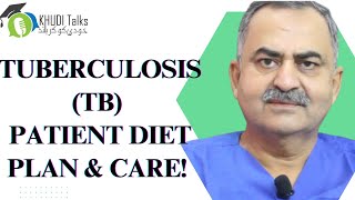 Tuberculosis TB Patient Diet Plan amp Care  Dr Muhammad Rafi Siddiqui  Khudi Talks [upl. by Aibonez402]