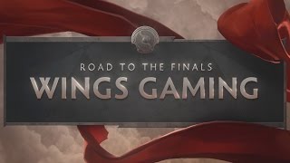 TI6 Road to the Finals  Wings [upl. by Ttemme]