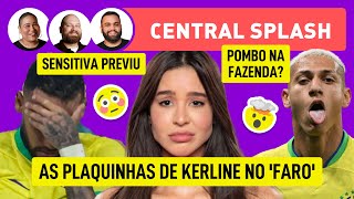 A Fazenda 14 as plaquinhas de Kerline no Faro  o que sensitiva falou de Neymar  Richarlison [upl. by Sierra]