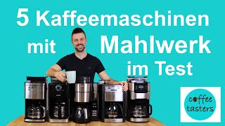 Die Kaffeemaschine mit Mahlwerk im Test ⭐ 5 Modelle im Vergleich [upl. by Cerelly]