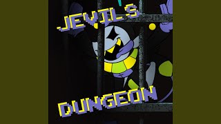 Jevils Dungeon Jevil Theme Song [upl. by Bernete]