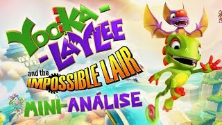 YookaLaylee and the Impossible Lair é Incrivelmente Bom [upl. by Yssirhc579]