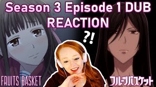 DUB║Fruits Basket Season 3 Episode 1 EARLY REACTION [upl. by Suiramad719]