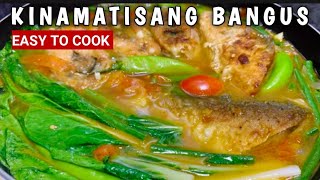 GANITO ANG PAGLUTO NG MASARAP NA KINAMATISANG BANGUS [upl. by Cutcheon449]