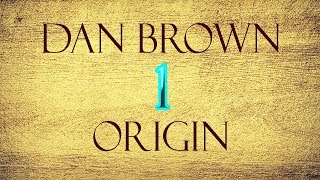 Dan Brown Origin Capitolo 1 Audio Libro ITA [upl. by Maroney948]