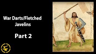 WAR DARTSFLETCHED JAVELINS PART 2 [upl. by Enelram]