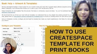 How to use the CreateSpace templates [upl. by Hpseoj]