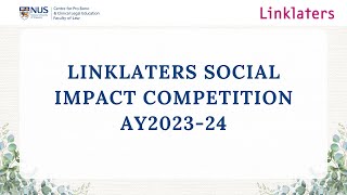 Highlights of Linklaters Social Impact Competition AY202324 [upl. by Asoral52]