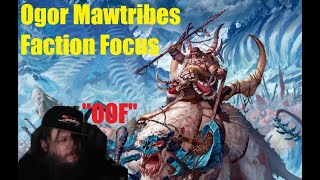 Ogor Mawtribes Faction Focus Heywoah Copes [upl. by Cadmar]