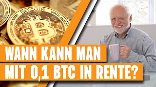 Mit BITCOIN in RENTE Wie viel brauchst du [upl. by Chelsy10]