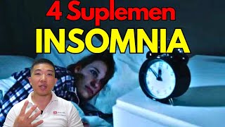 4 Suplemen ini terbukti membantu INSOMNIA [upl. by Lertnahs952]