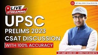 Prelims 2023 CSAT Discussion  by Amit Garg Sir  With 100 Accuracy upsc2023 [upl. by Elem]